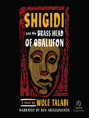 cover image of Shigidi and the Brass Head of Obalufon